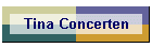 Tina Concerten