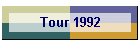 Tour 1992