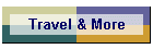 Travel & More
